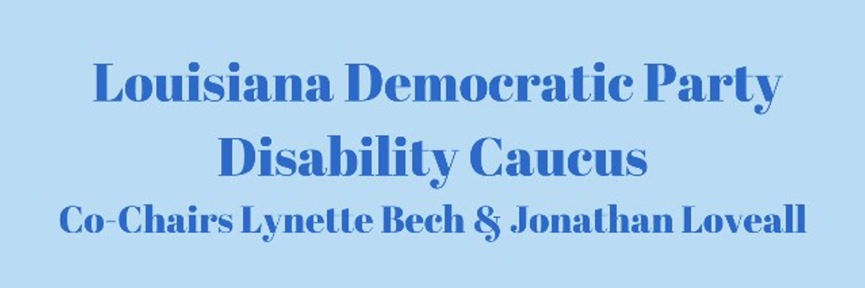 Louisiana Democratic Party Disability Caucus