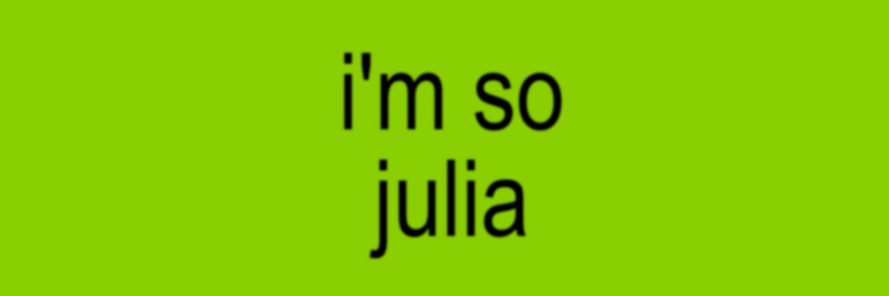 julia