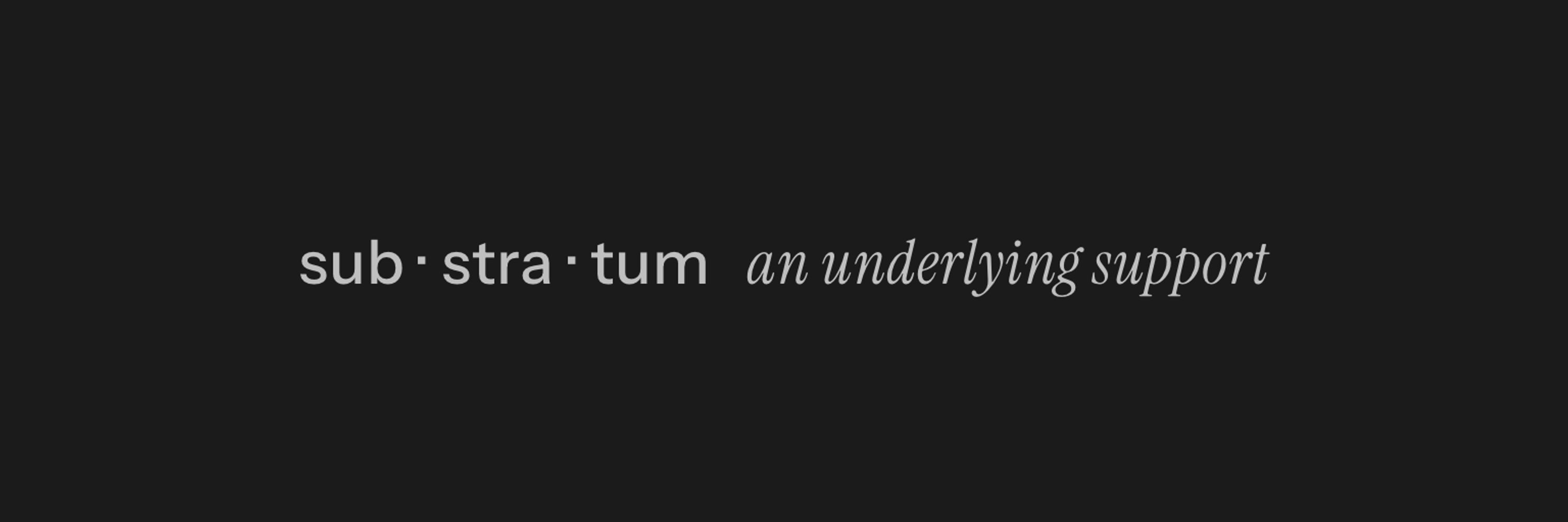 Substratum