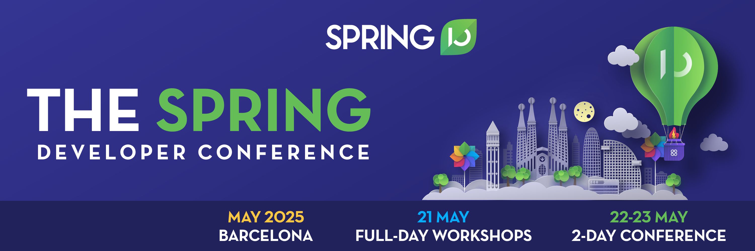 Spring I/O 2025 (21-23 May)