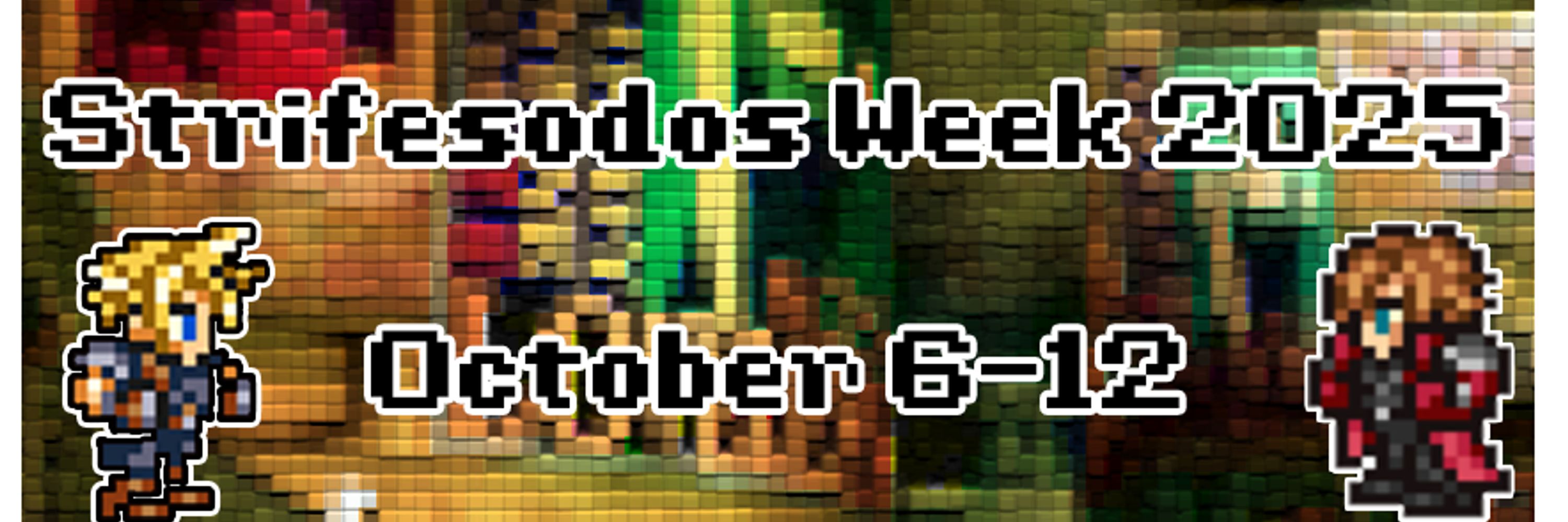 ErrantNight - Strifesodos Week 2025!!!!