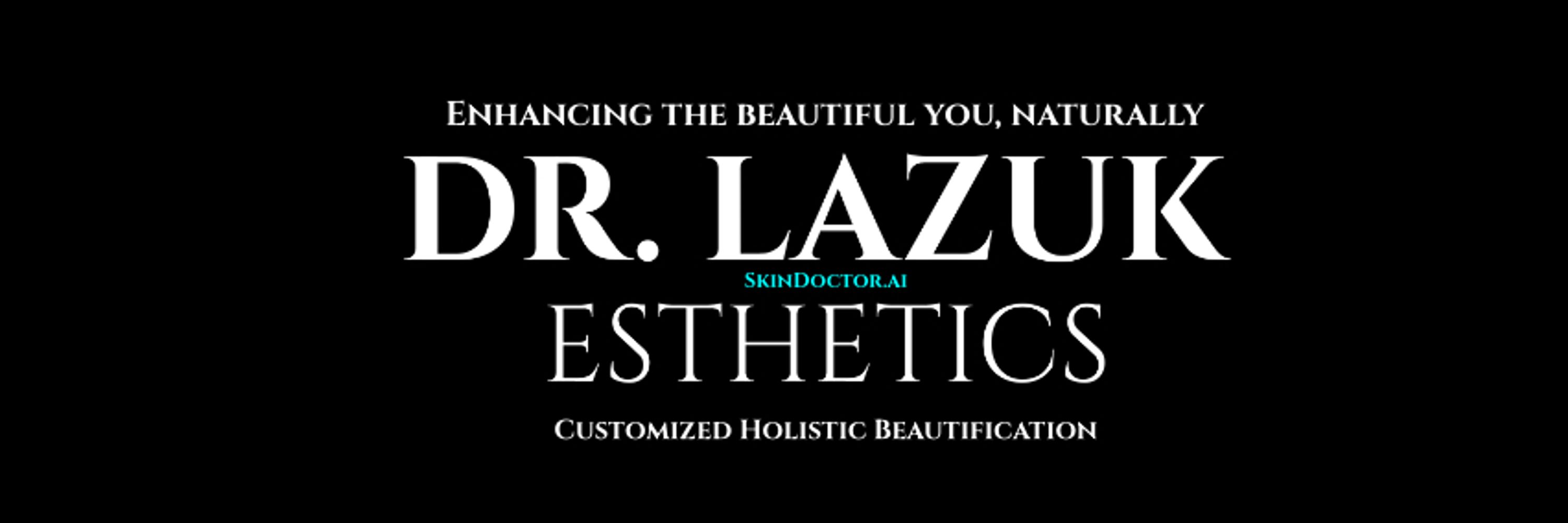 Dr Lazuk Esthetics