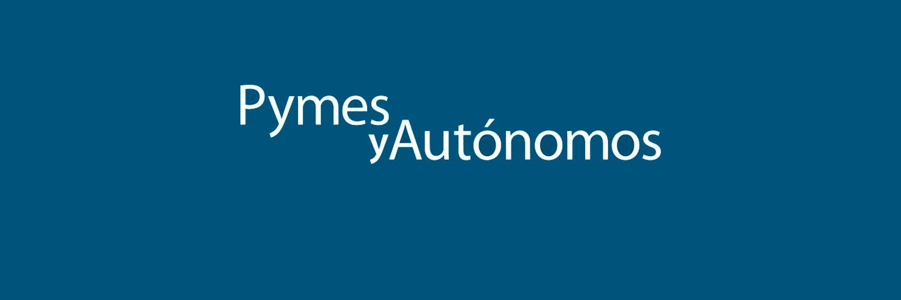 Pymes y Autónomos