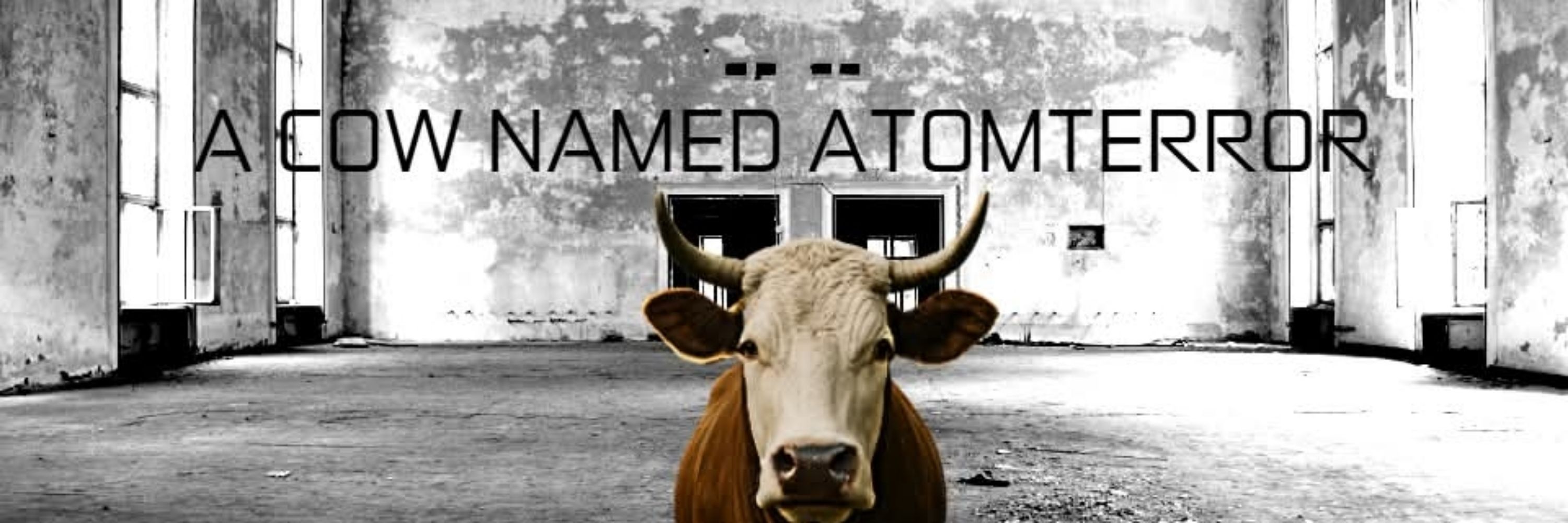 A COW NAMED ATOMTERROR