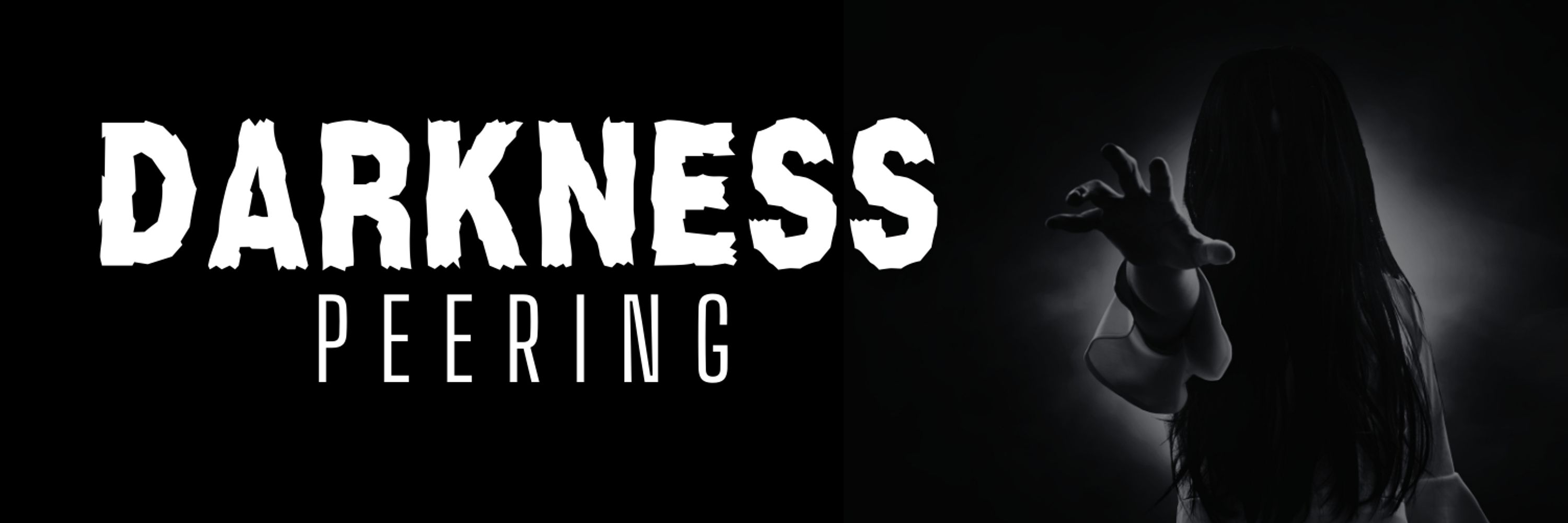 Darkness Peering