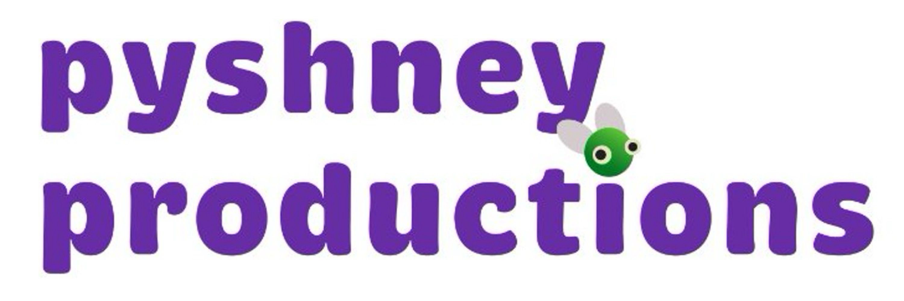 Pyshney Productions