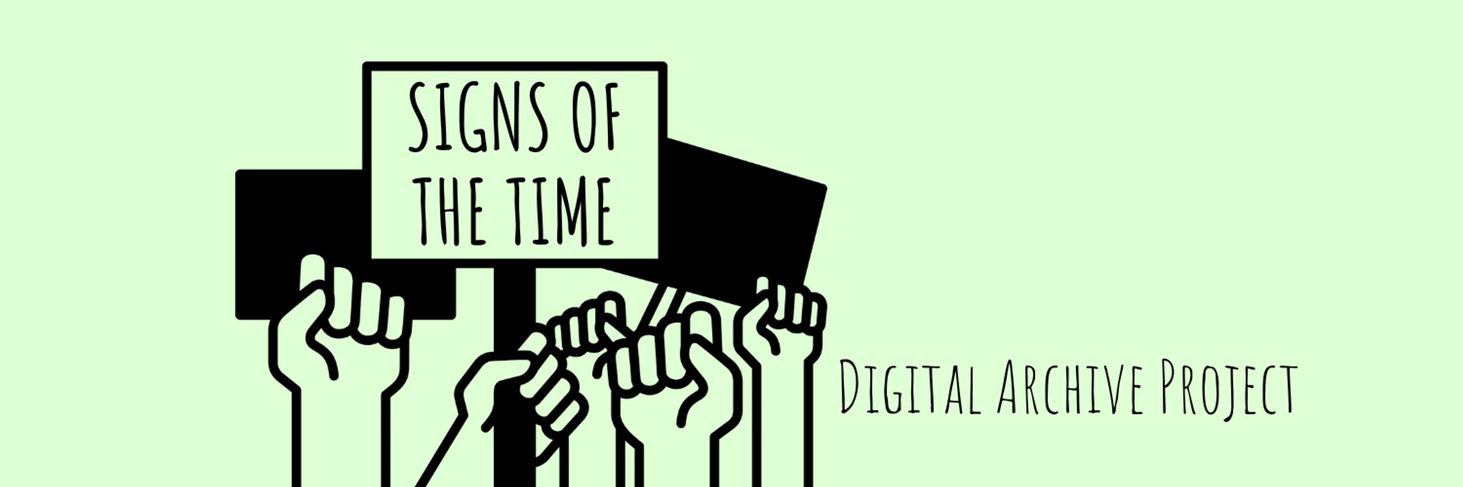 Signs of the Time Digital Archive Project