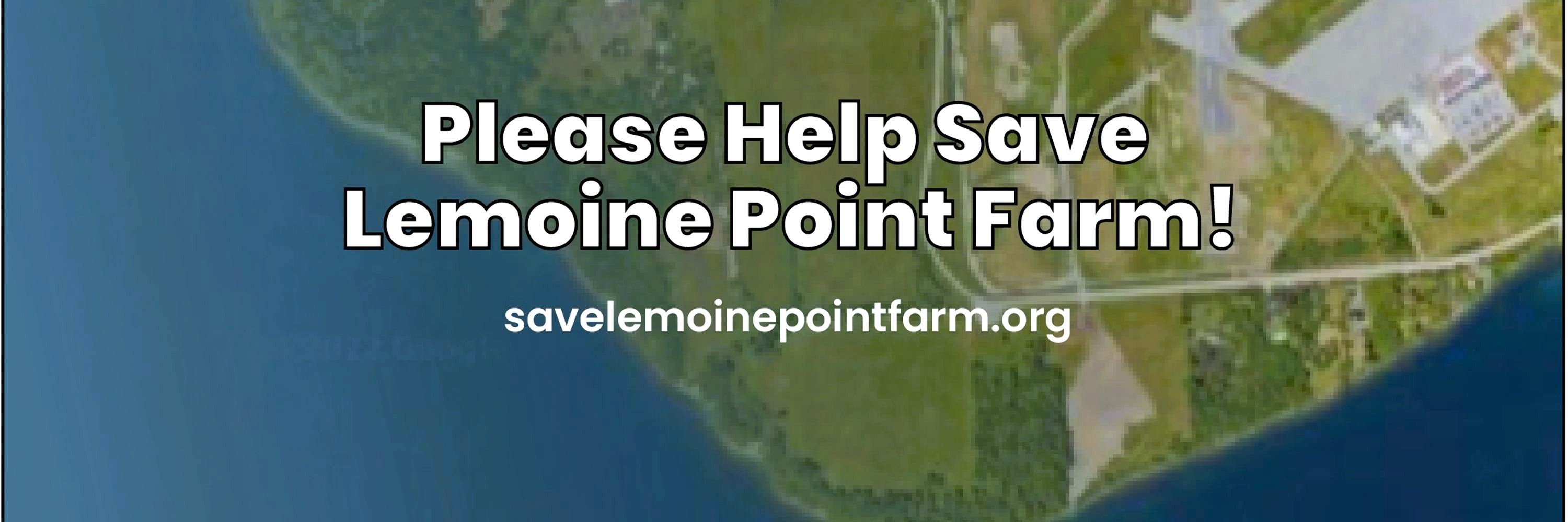 Save Lemoine Point Farm
