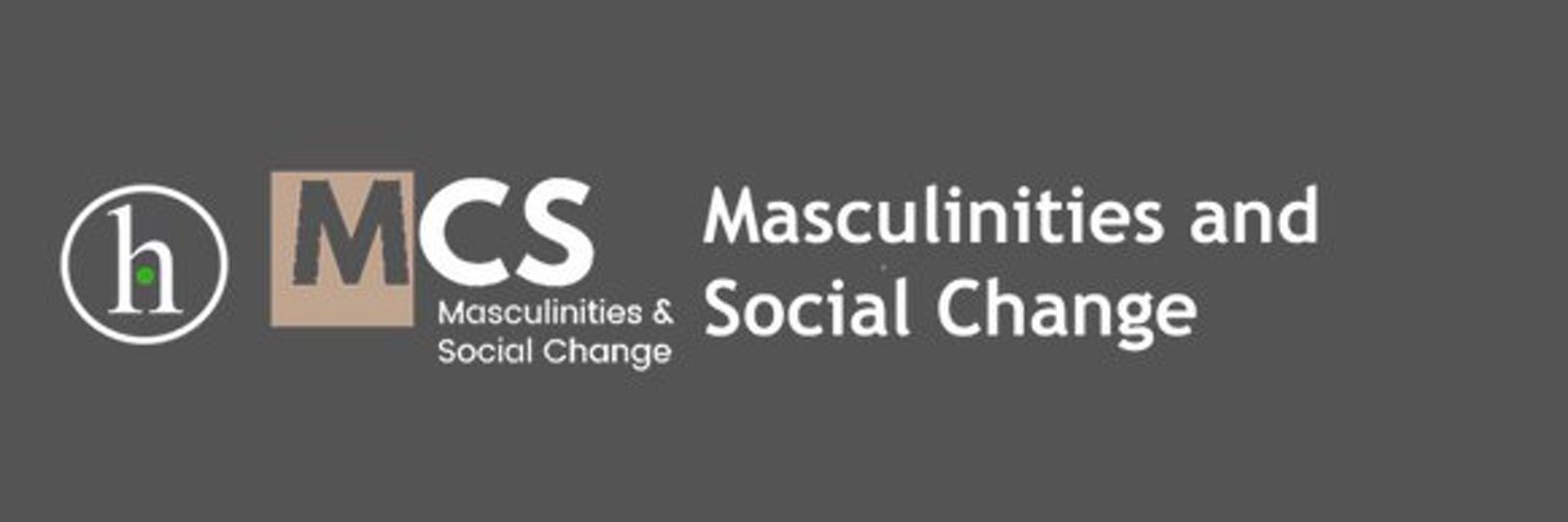 Masculinities & Social Change