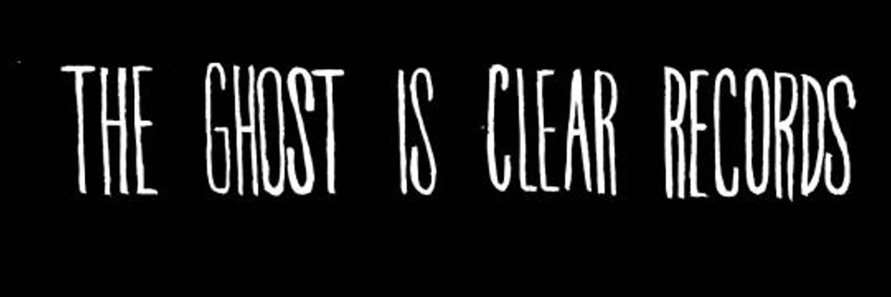 The Ghost Is Clear Records