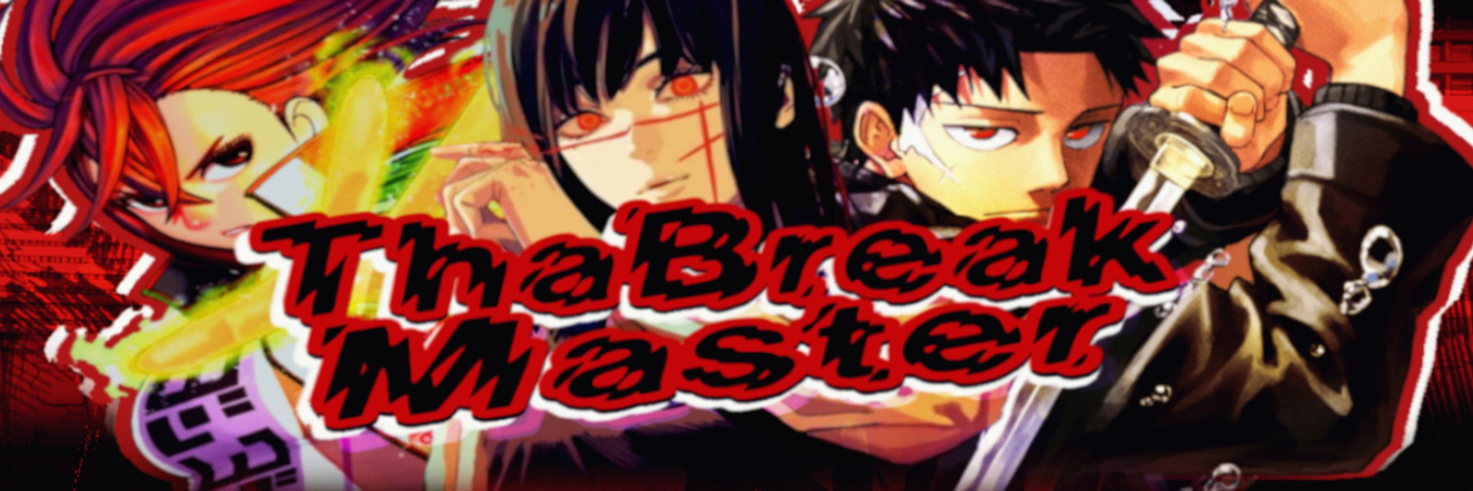 ThaBreakMaster