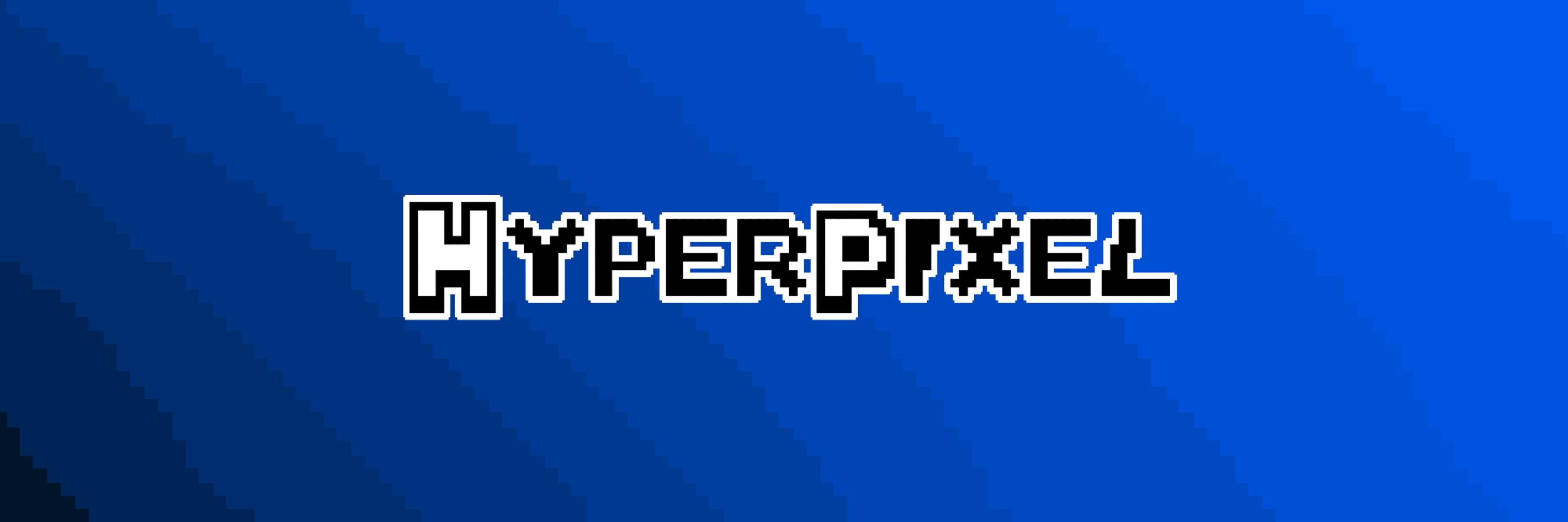 HyperPixel