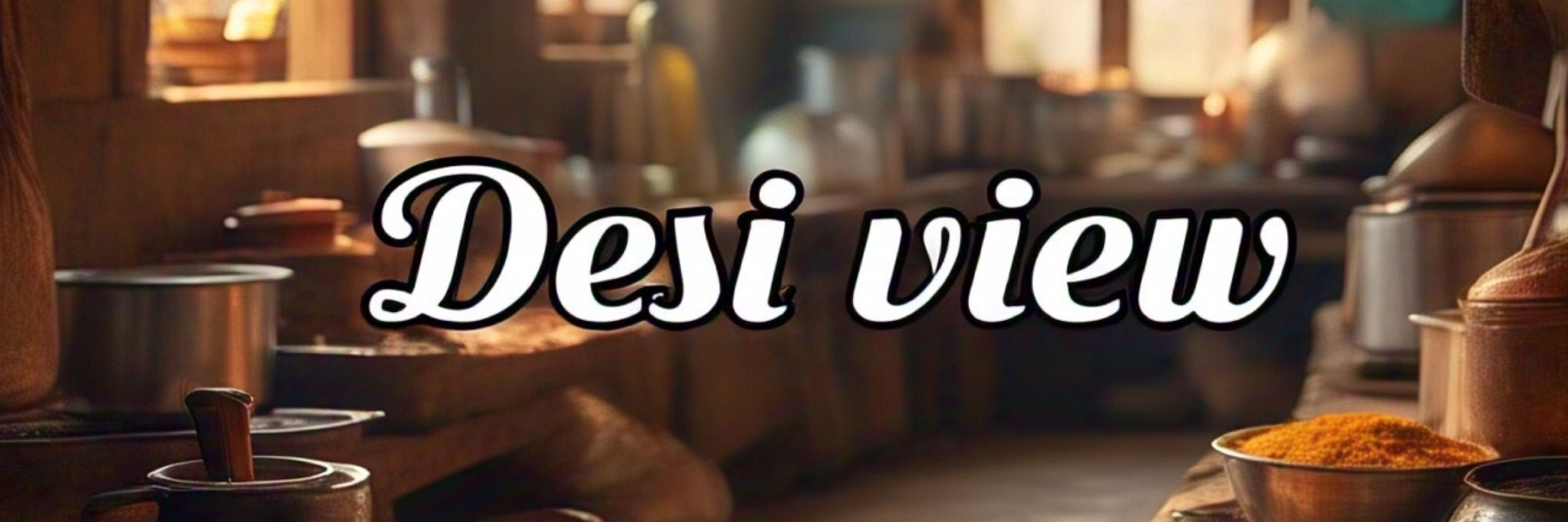 Desi View