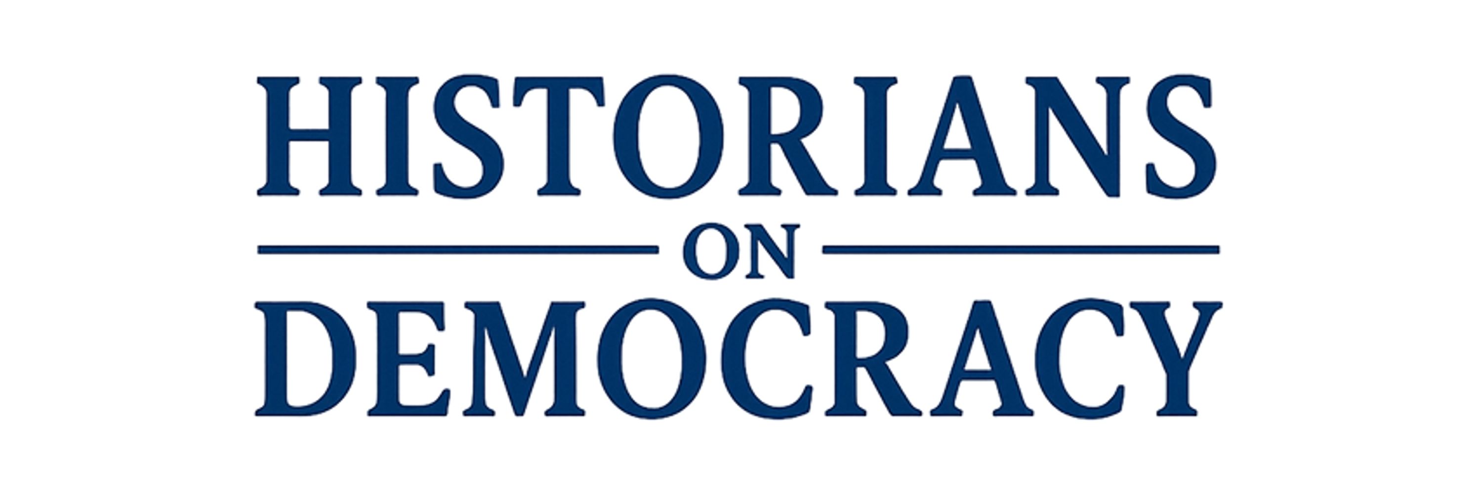 Historians On Democracy
