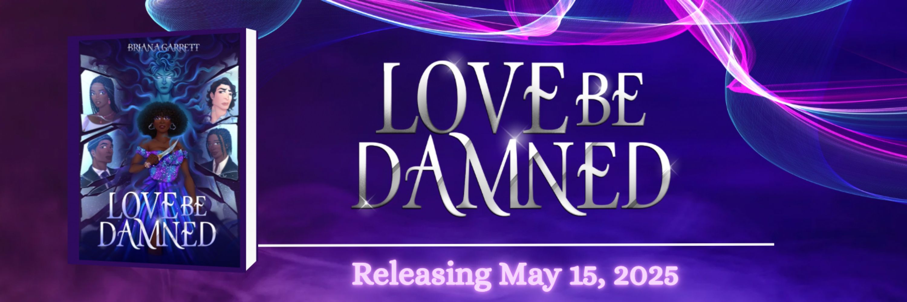Briana Garrett ✨Preorder Love Be Damned