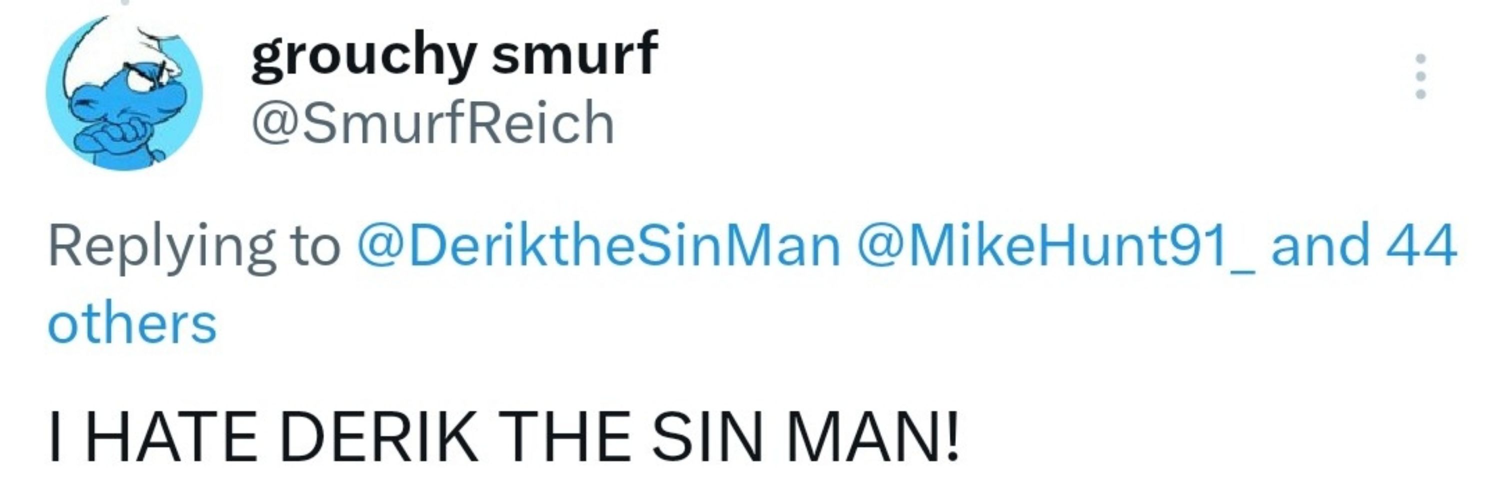 Derik the Selfish Man