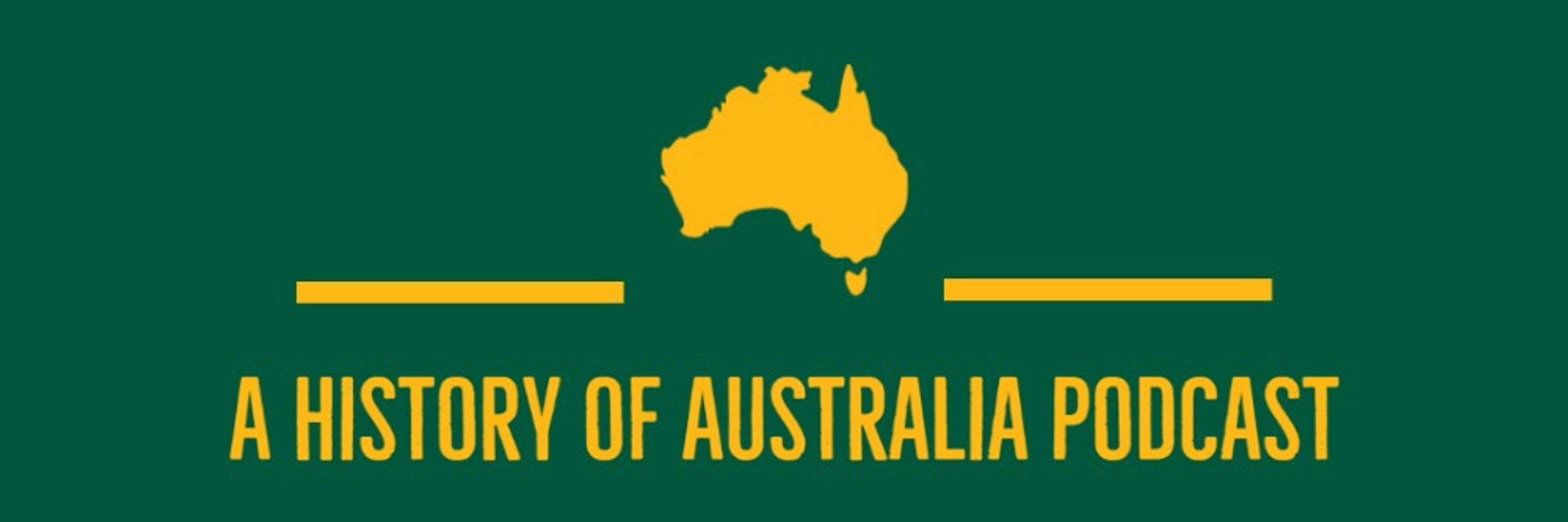 A History of Australia Podcast