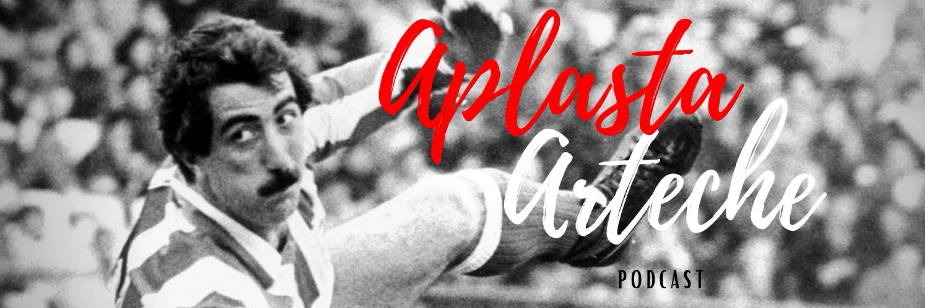 Aplasta Arteche Podcast