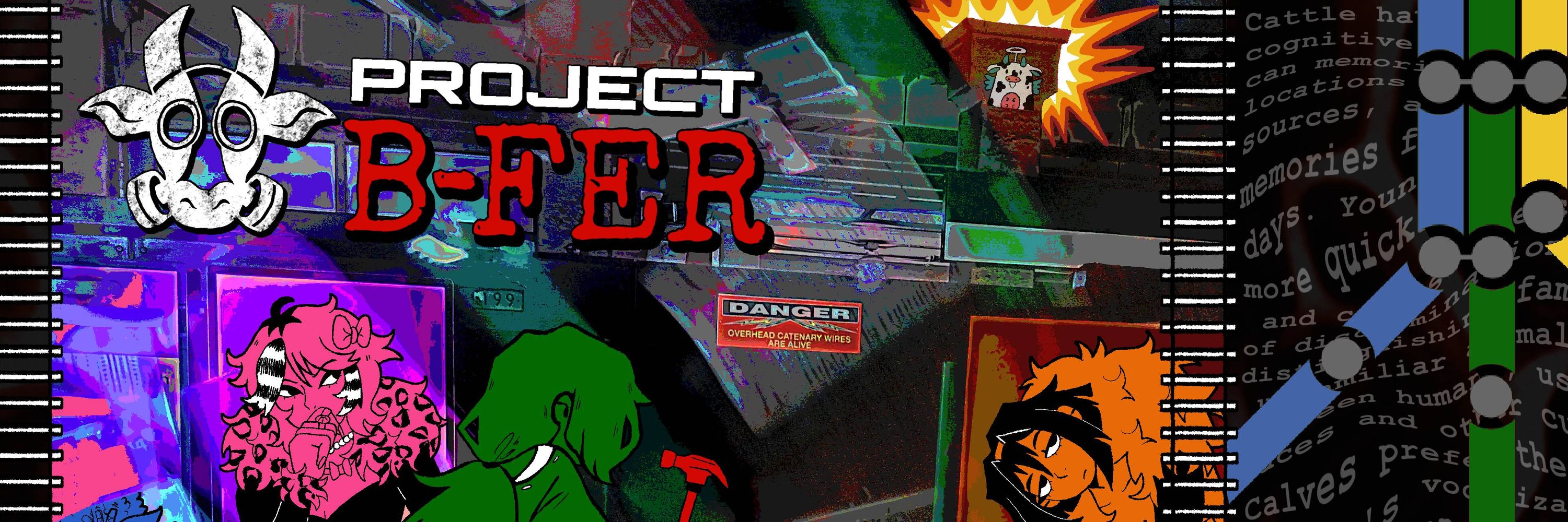 PLAY PROJECT B-FER (FOR FREE! NOW!)