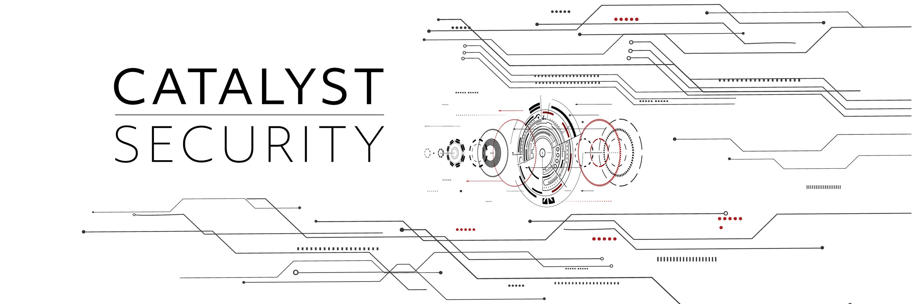 Catalyst Security