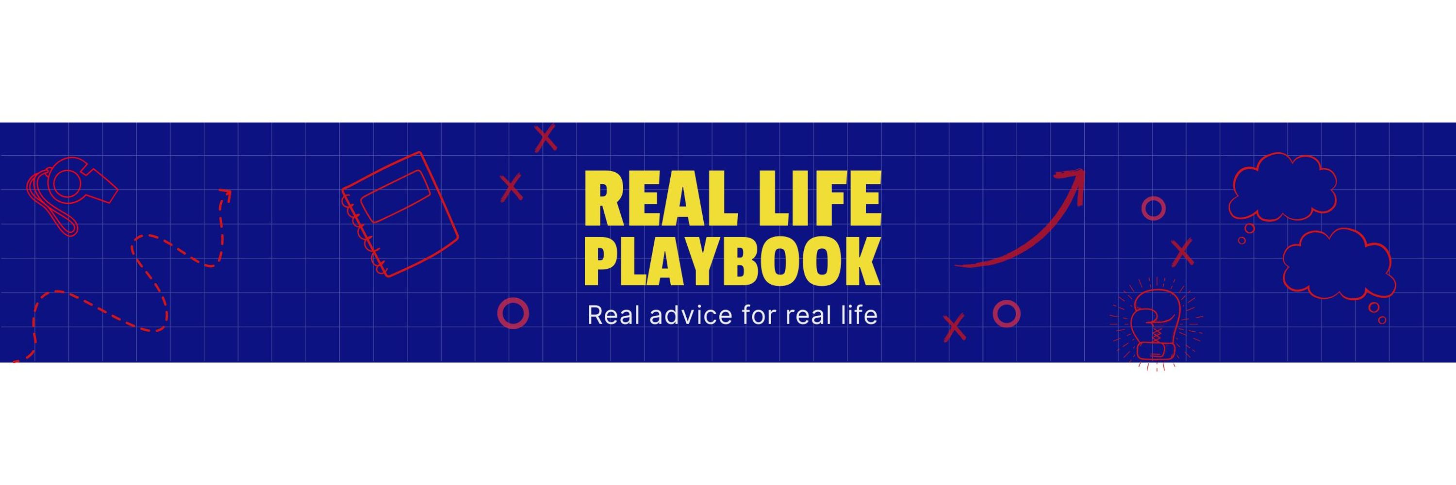 Real Life Playbook