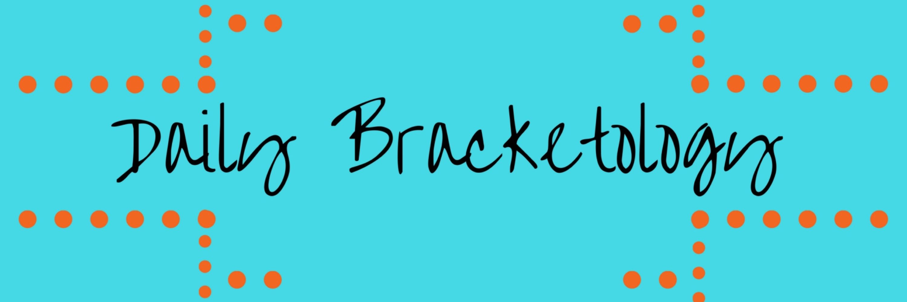 Daily Bracketology