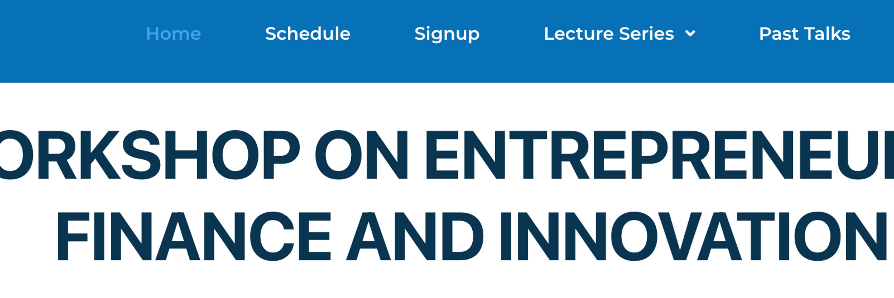 Workshop on Entrepreneurial Finance & Innovation