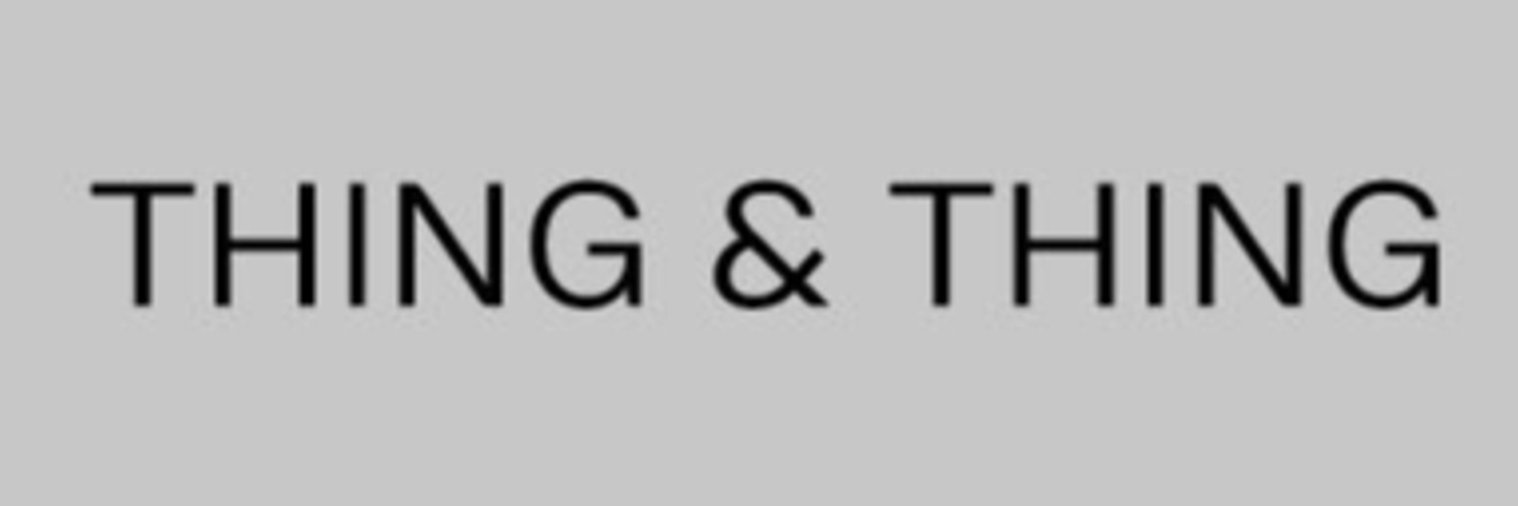 Thing & Thing