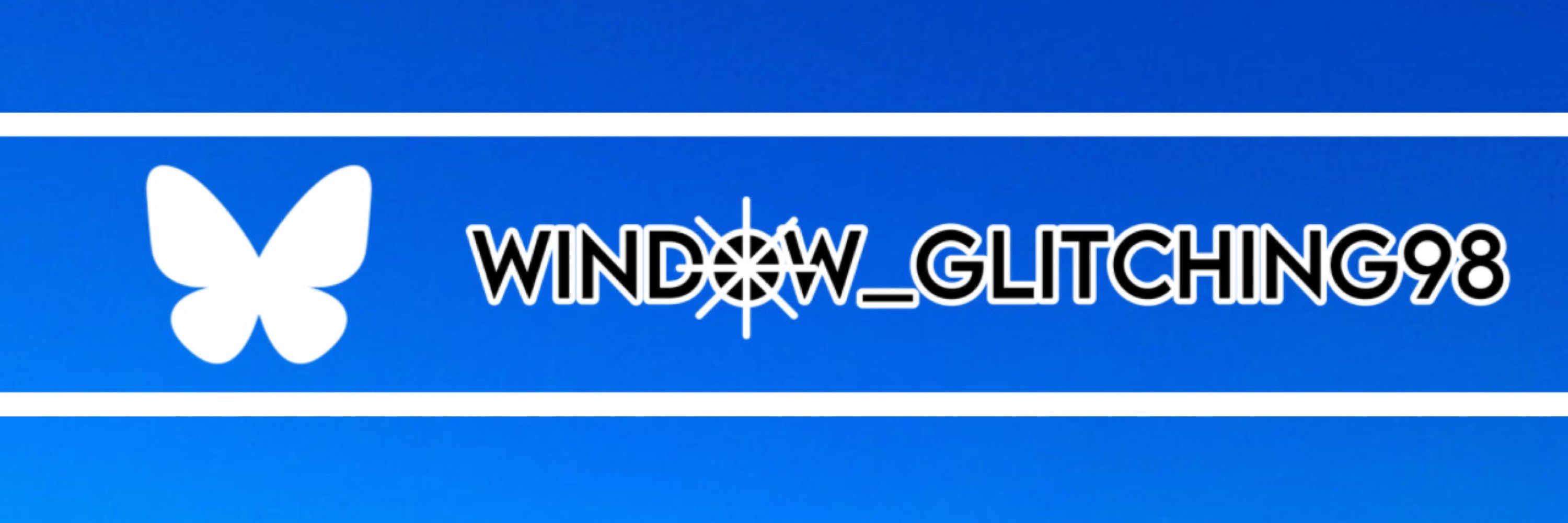 window_glitching98
