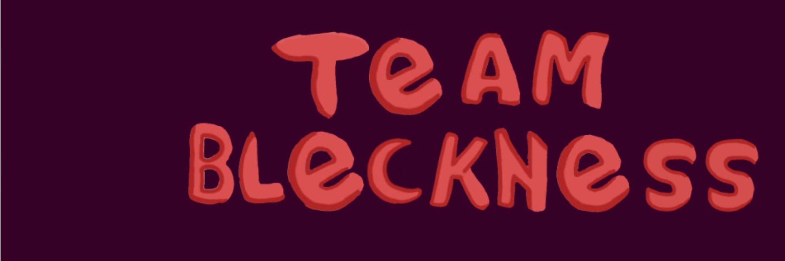 TeamBlecknessOficial