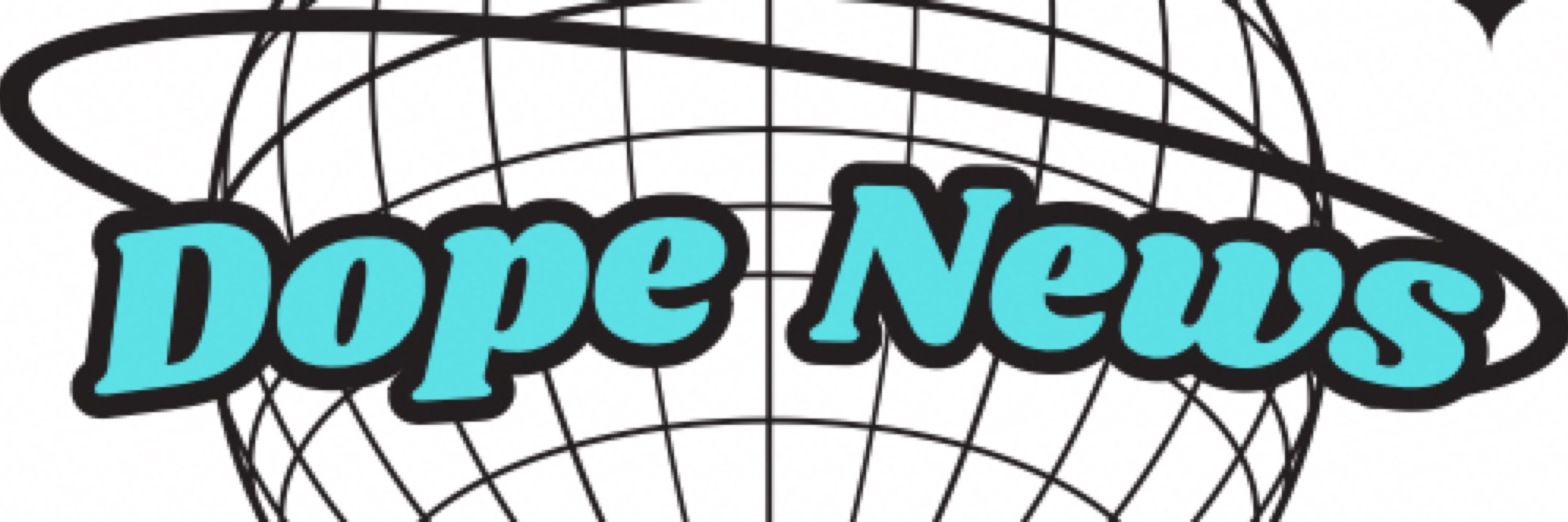 Dope News