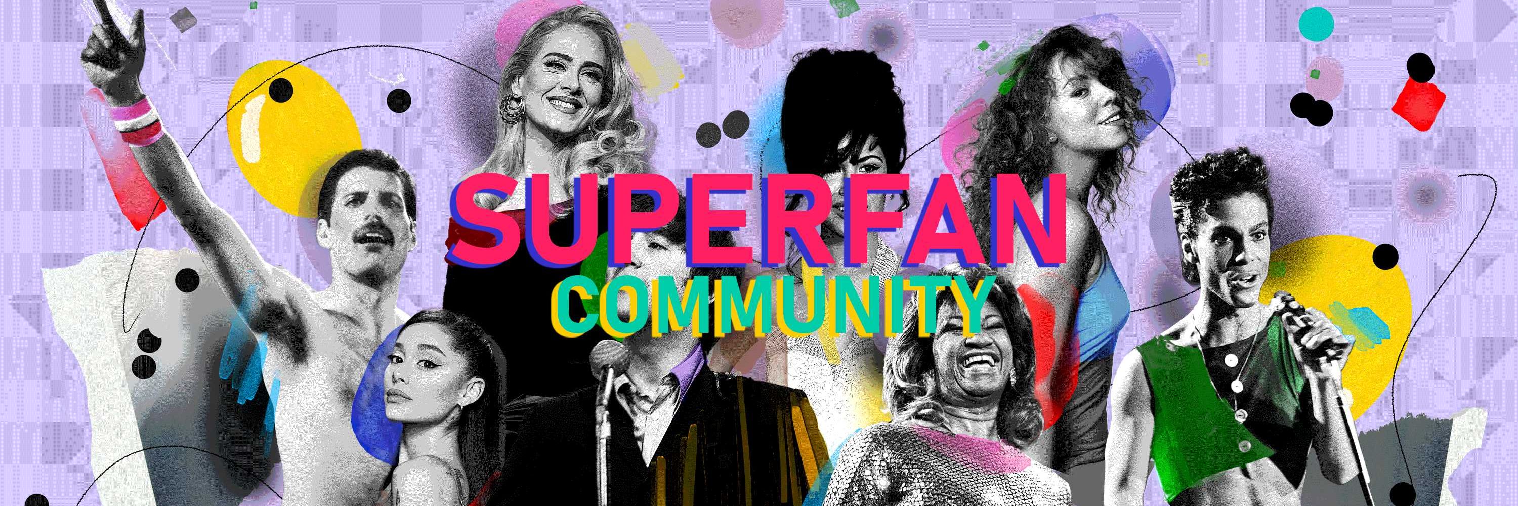 Superfan Community