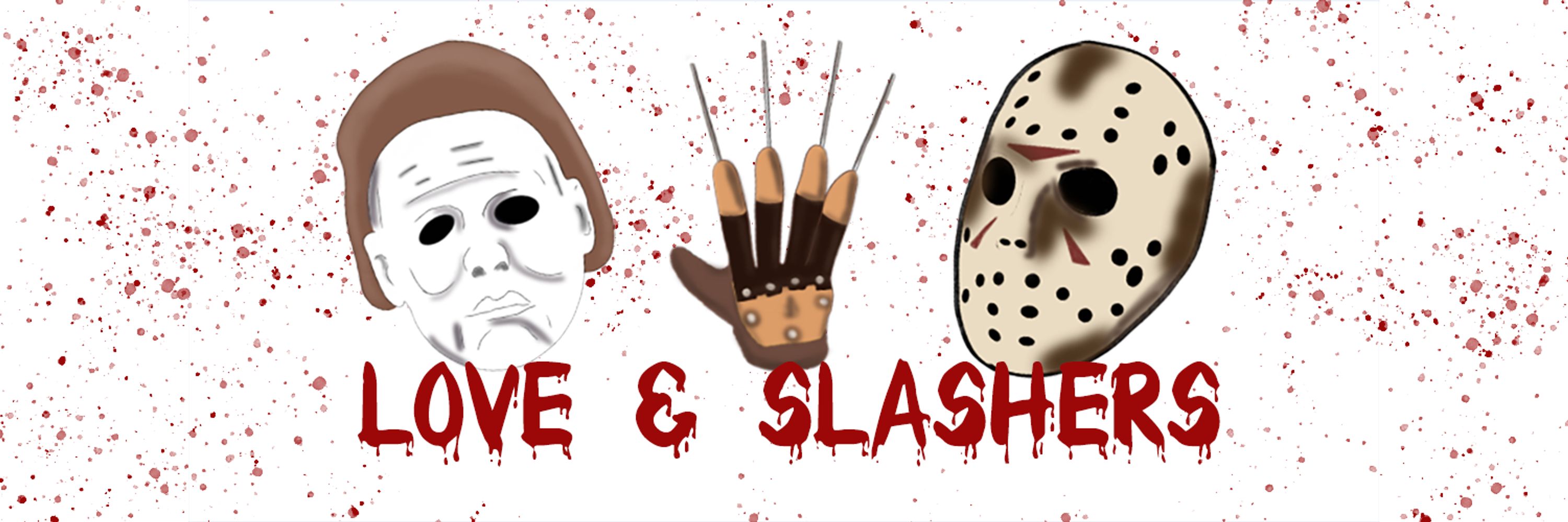 Love & Slashers