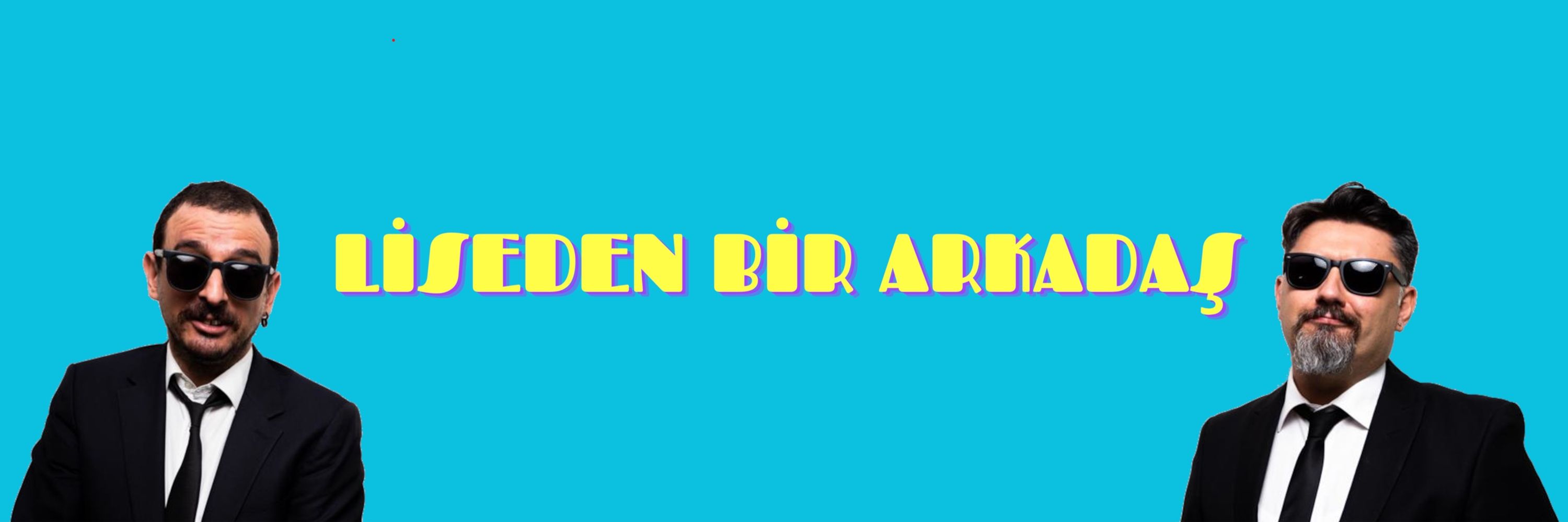 Liseden Bir Arkadaş