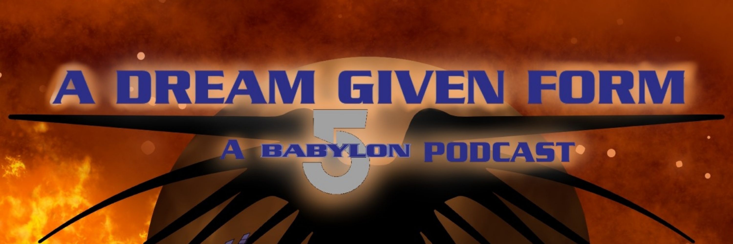 A Dream Given Form