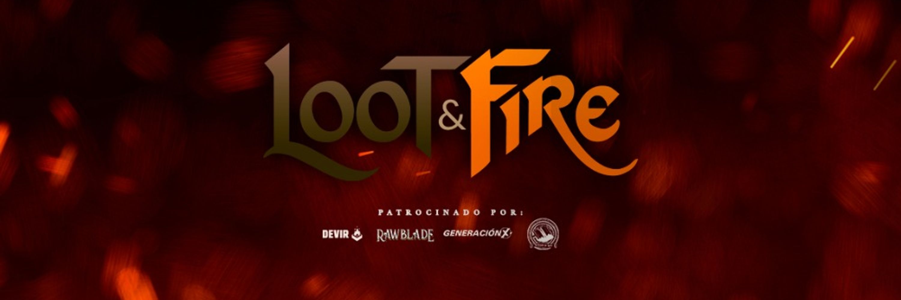 Loot & Fire