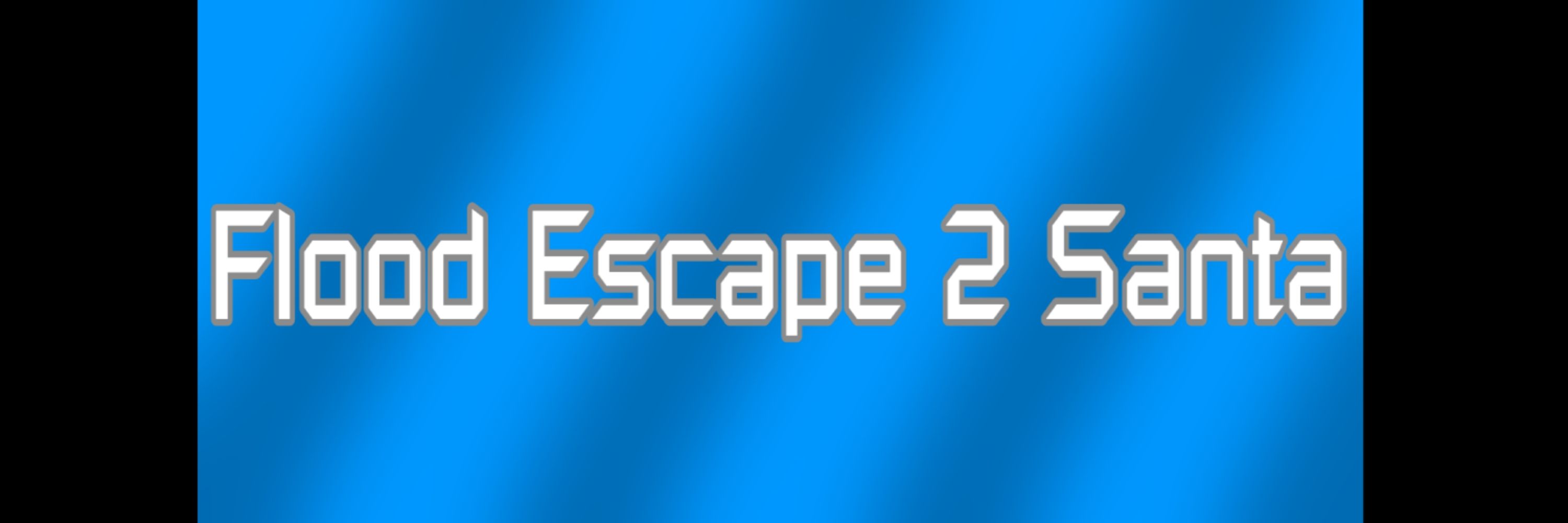 Flood Escape 2 Santa Decides