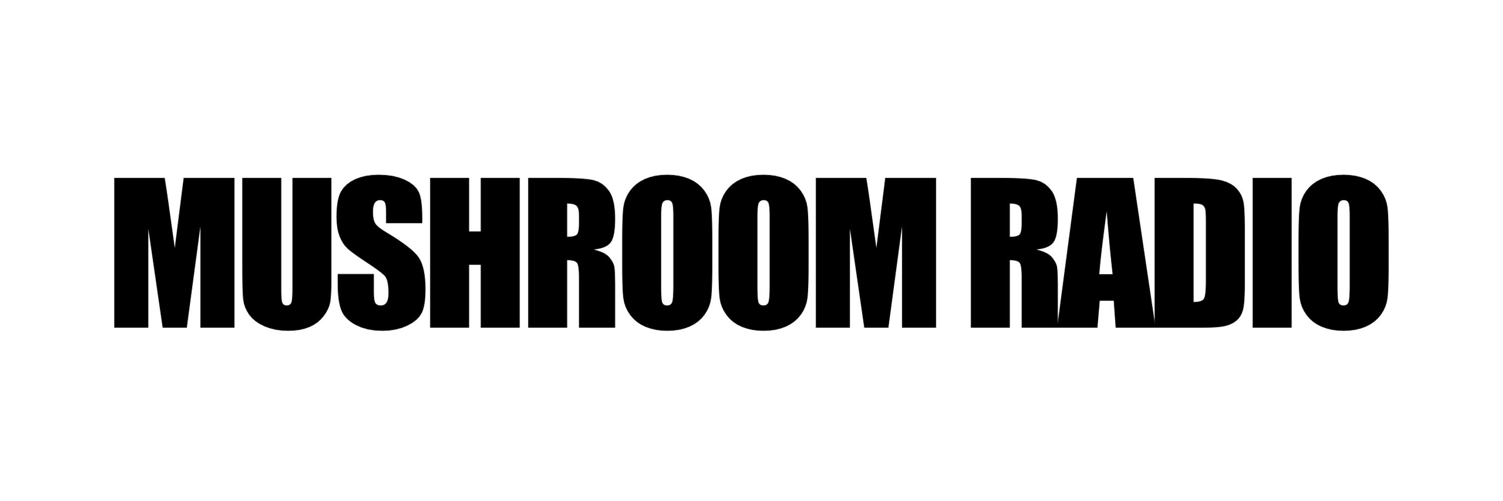 mushroom radio