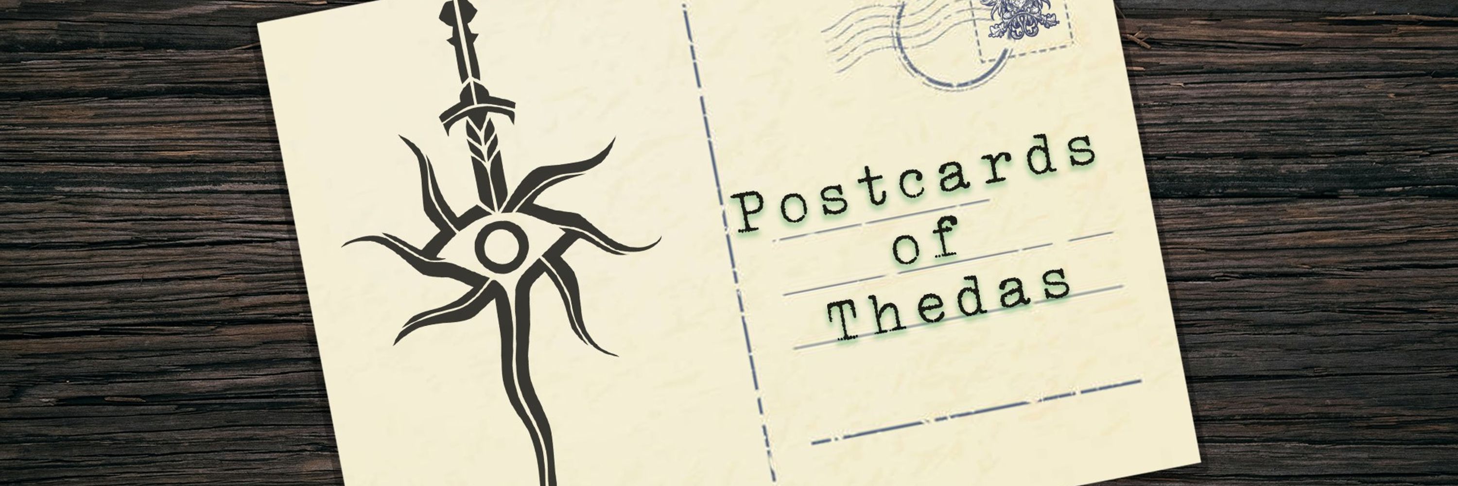 Postcards of Thedas