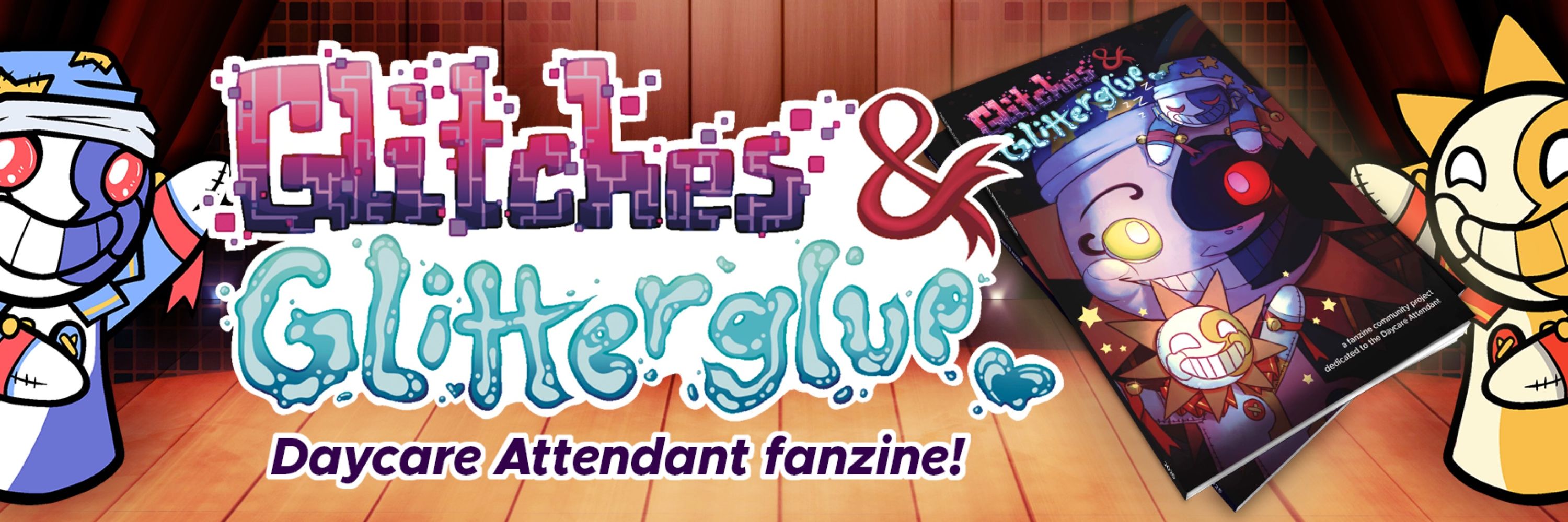 Glitches & Glitterglue - A DCA Fanzine