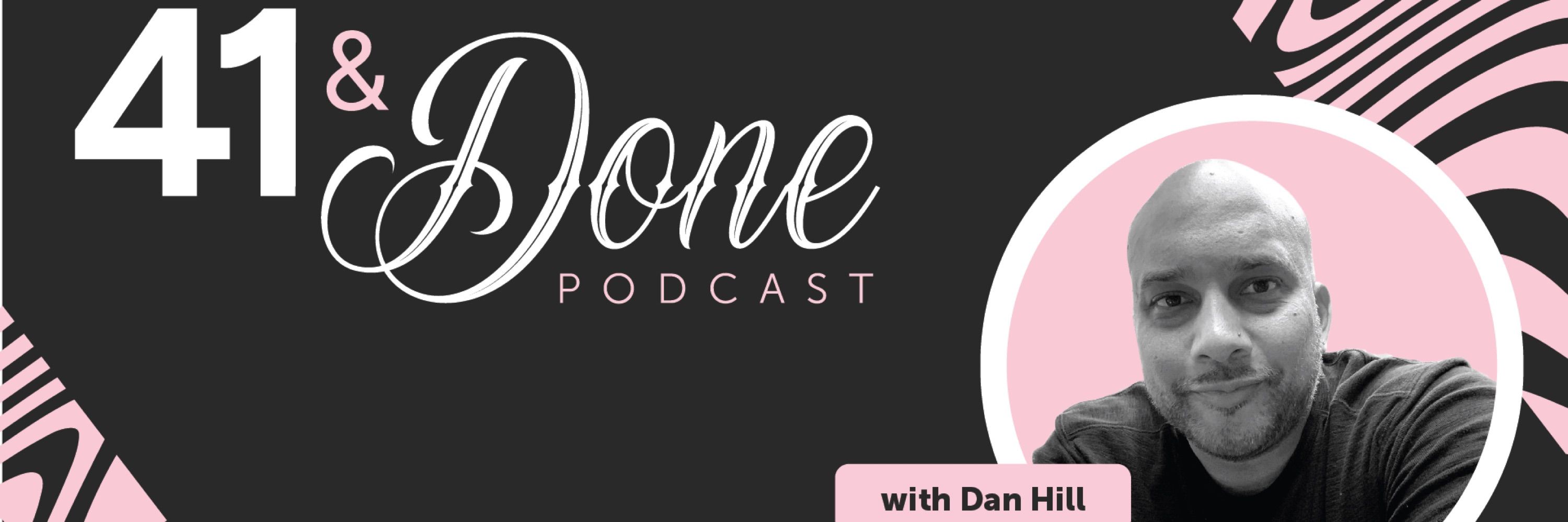 41 & Done Podcast