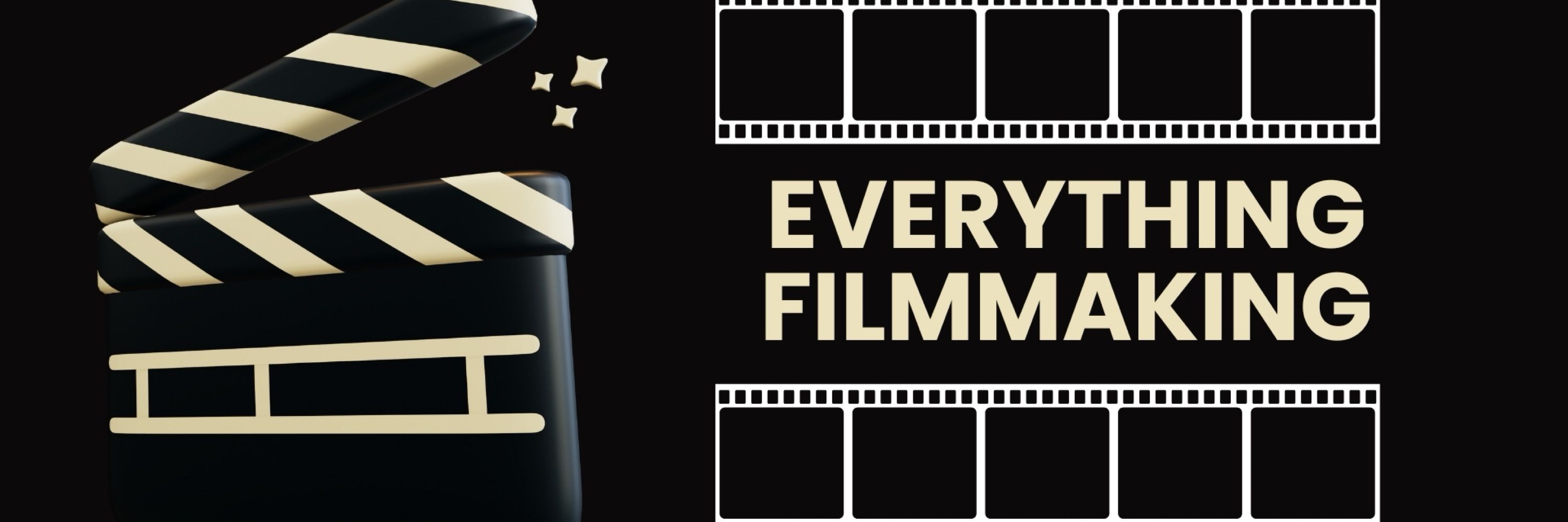 Everything Filmmaking