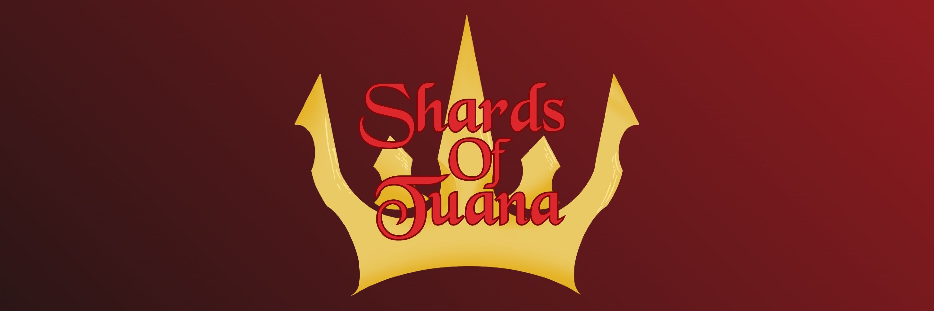 The Shards of Tuana