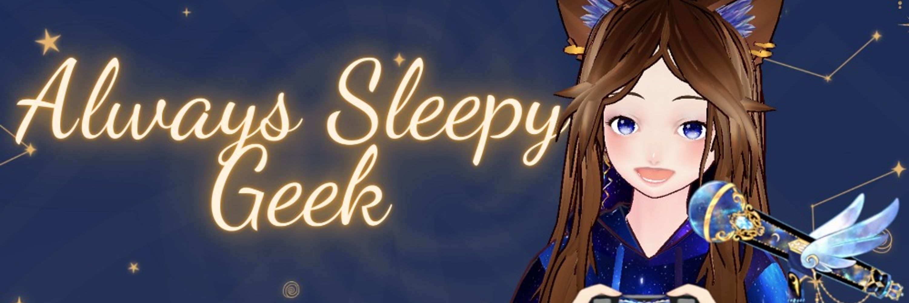 AlwaysSleepyGeek 💙🐾🌟(Hiatus)