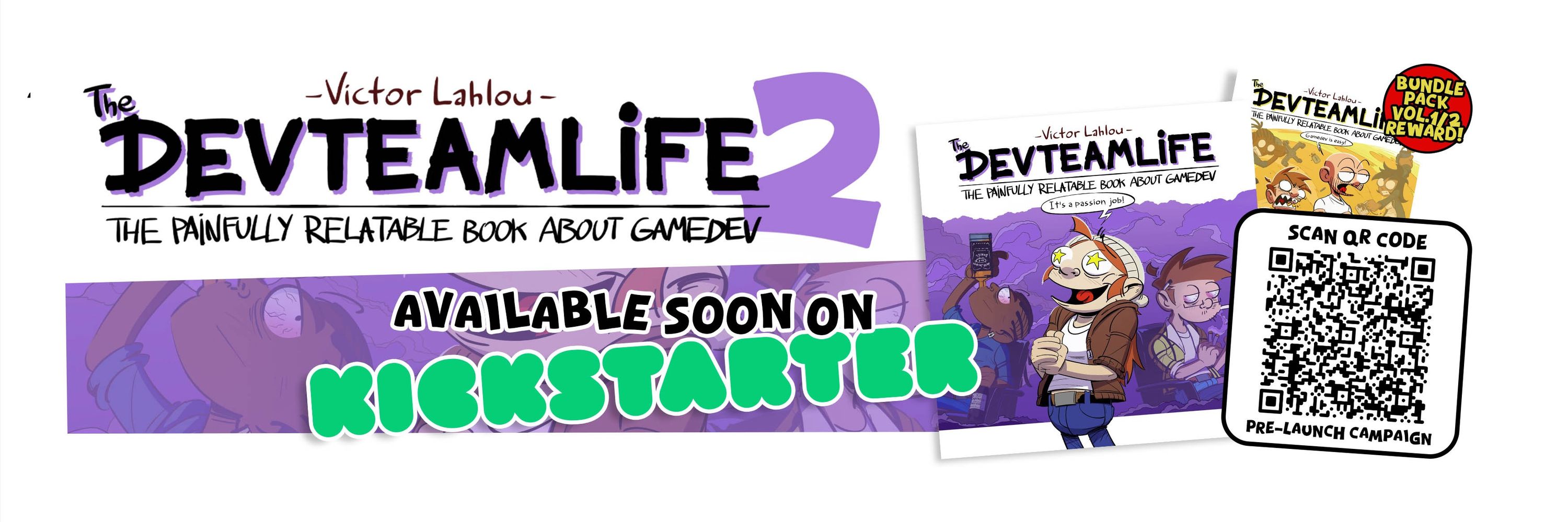 DevteamLife ➡️ KICKSTARTER LIVE!
