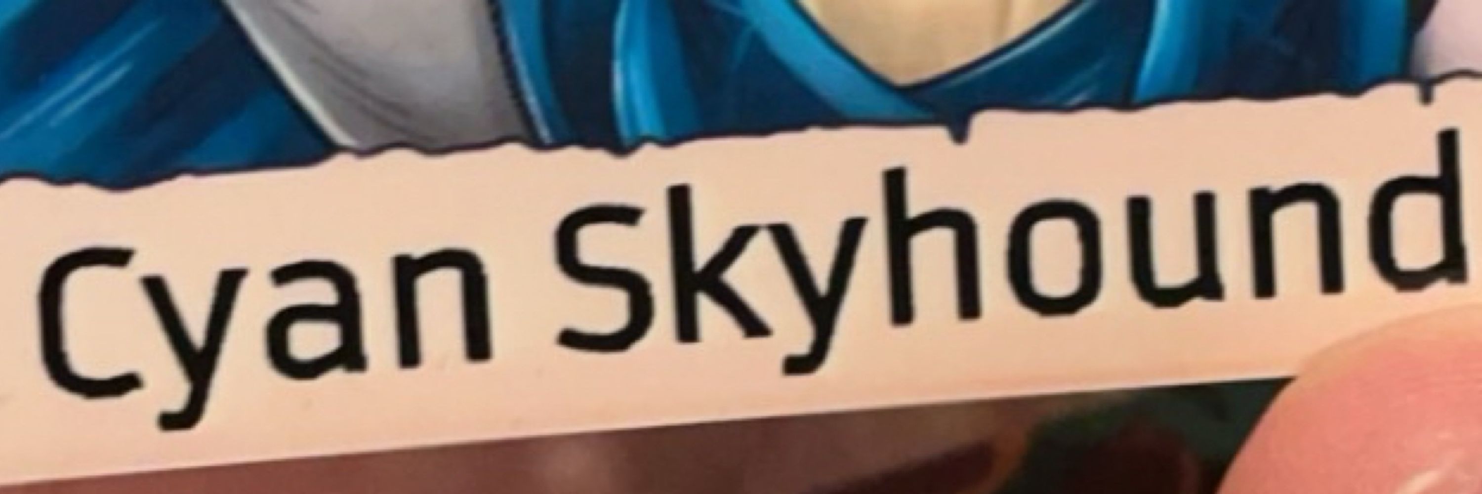 Cyan Skyhound