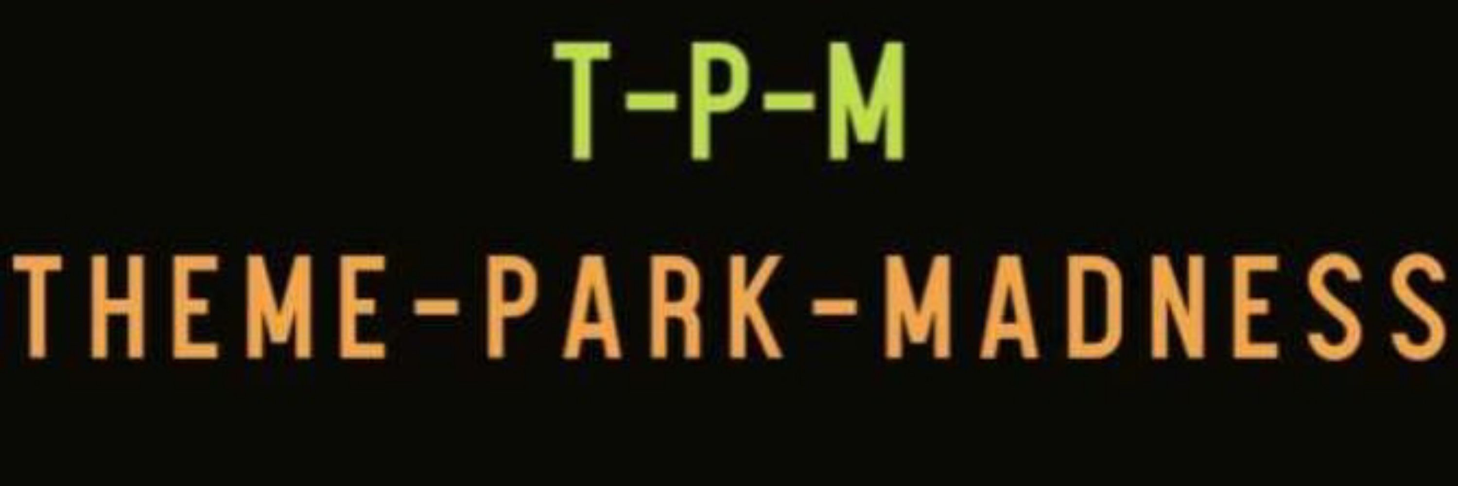 Theme park madness