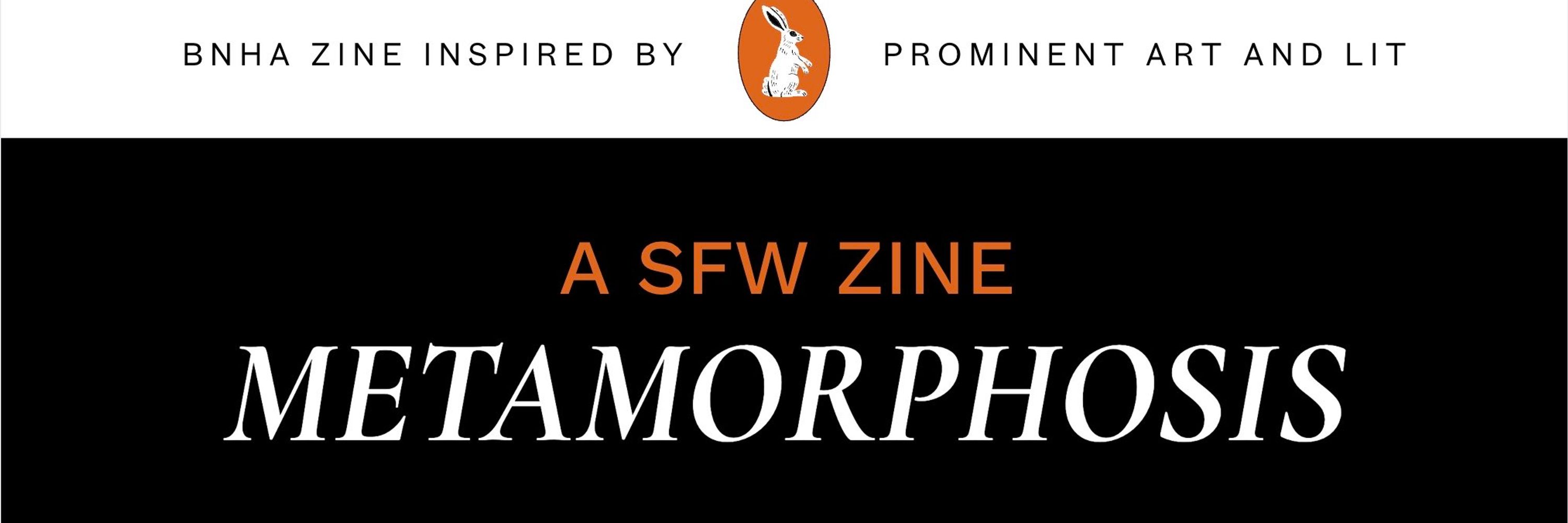 Metamorphosis Zine