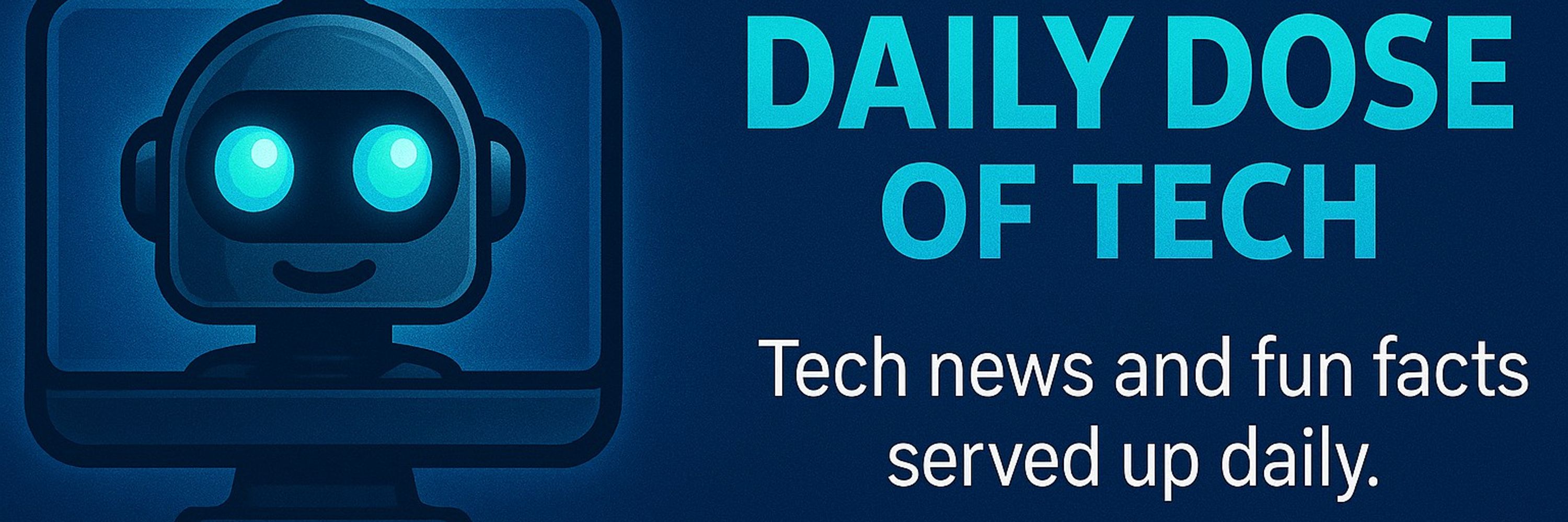 Daily Dose of Tech