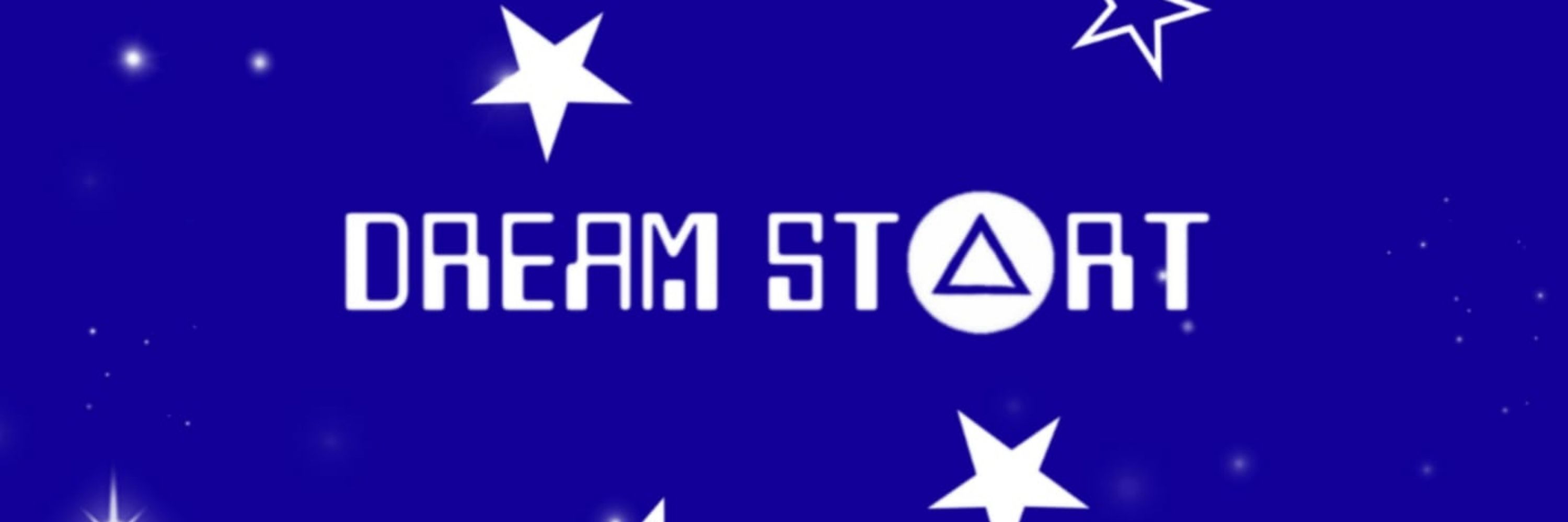 Dreams Start ★